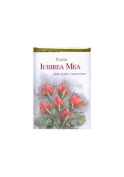 Pentru iubirea mea
