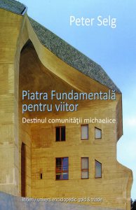 Piatra Fundamentala pentru viitor