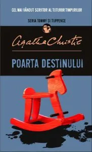 Poarta destinului (Tommy si Tuppence) de Agatha Christie
