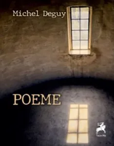 Poeme de Michel Deguy