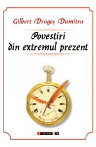 Povestiri din extremul prezent