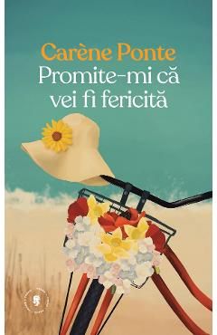 Promite-mi ca vei fi fericita