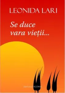 Se duce vara vietii... de Leonida Lari