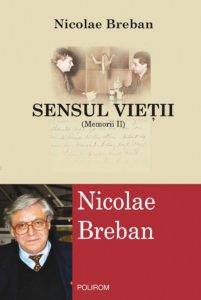 Sensul vietii. Memorii, Vol. 2