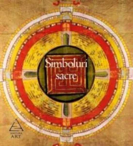 Simboluri sacre, popoare, religii, mistere. Editia a II-a de Robert Adkinson