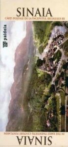 Sinaia - carti postale de la inceputul secolului XX