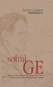 Softul GE de Flaviu Predescu