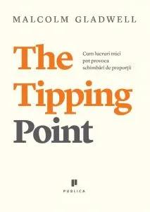 The Tipping Point de Malcolm Gladwell