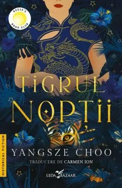 Tigrul nopții de Yangsze Choo