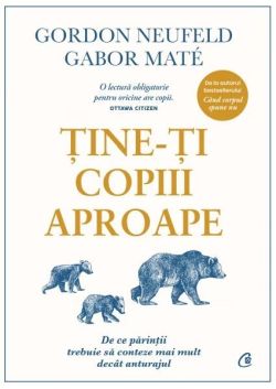 Ține-ți copiii aproape - PB