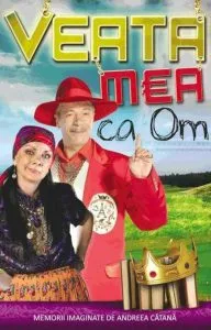 Veata mea ca om. State de Romania de Andreea Catana