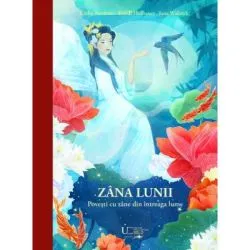 Zana Lunii. Povesti cu zane din intreaga lume de Jana Walczyk