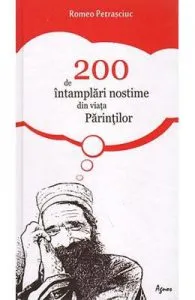 200 de intamplari nostime din viata parintilor de Romeo Petrasciuc