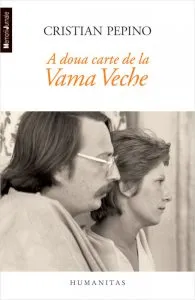 A doua carte de la Vama Veche de Cristian Pepino