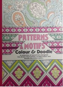 Adult colouring book. Patterns & Motifs. Colour & Doodle
