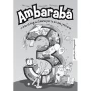 Ambarabà 3. Guida per l’insegnante (libro)/ Ambarabà 3. Ghidul profesorului (carte)