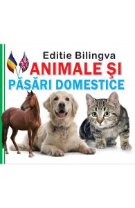 Animale si pasari domestice. Editie bilingva