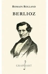 Berlioz de Romain Rolland