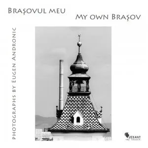 Brasovul meu de Eugen Andronic
