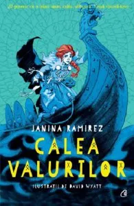 Calea valurilor de Janina Ramirez