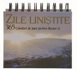 Calendar: Zile linistite. 365 de ganduri de pace pentru fiecare zi de Autor Anonim