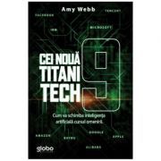 Cei noua titani tech. Cum va schimba inteligenta artificiala cursul omenirii