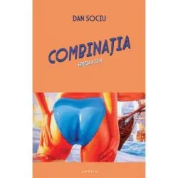 Combinatia de Dan Sociu