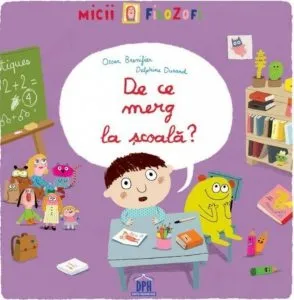 De ce merg la scoala? de Oscar Brenifier