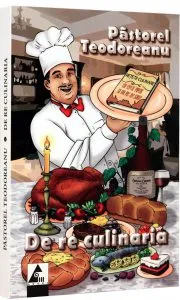 De Re culinaria de Pastorel Teodoreanu
