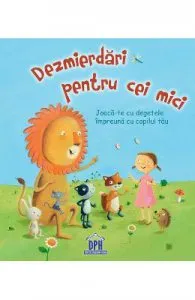 Dezmierdari pentru cei mici