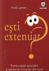 Esti extenuat? Pune capat epuizarii si simte-te minunat din nou!
