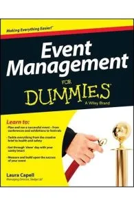 Event Management For Dummies de Laura Capell