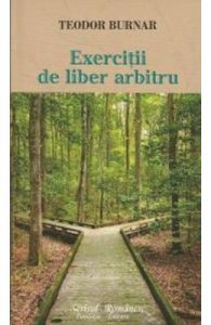 Exercitii de liber arbitru