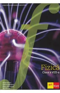 Fizica - Manual - Clasa 8 de Corina Dobrescu