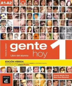 Gente hoy 1 - Edición híbrida - Nivel A1-A2. Libro del alumno   MP3 descargable de Neus Sans Baulenas