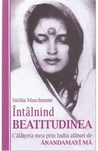 Intalnind beatitudinea de Melita Maschmann