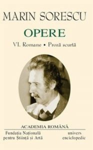 Marin Sorescu, Opere, Vol. 6 - Romane. Proza scurta