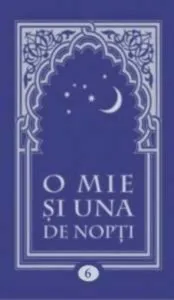 O mie si una de nopti vol.6