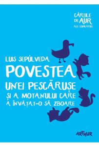 Povestea unei pescaruse si a motanului care a invatat-o sa zboare