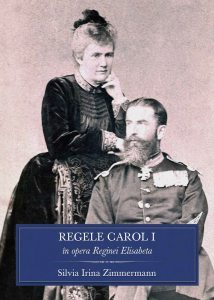 Regele Carol I in opera Reginei Elisabeta