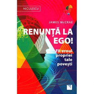 Renunta la ego!