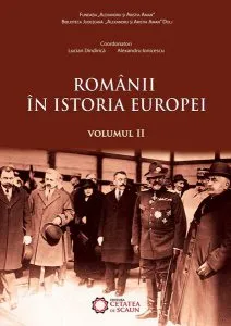 Românii în istoria Europei (vol II) de Lucian Dindirica