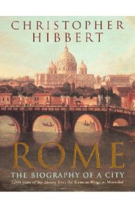 Rome: The Biography of a City