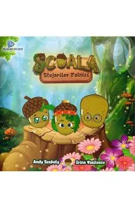Scoala stejarilor falnici de Andy Szekely