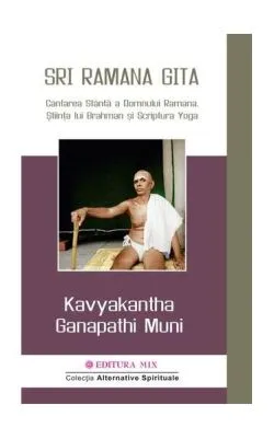 Sri Ramana Gita de Kavyakantha Ganapathi Muni