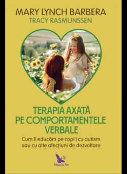 Terapia axata pe comportamentele verbale-Ed.revizuita