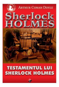 Testamentul lui Sherlock Holmes