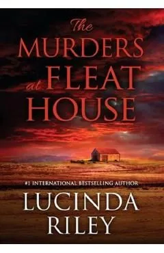 The Murders at Fleat House de Lucinda Riley
