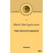 Trei tratate isihaste