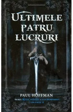 Ultimele patru lucruri de Paul Hoffman
